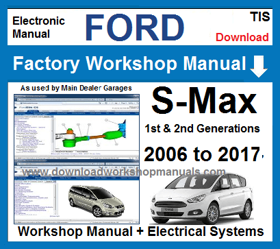 Ford S Max Workshop Service Repair Manual